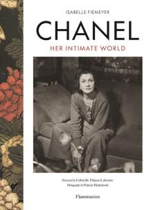 Chanel: Her Intimate World. Autor: Fiemeyer Isabelle. Multiszop.pl Okładka książki Chanel: Her Intimate World