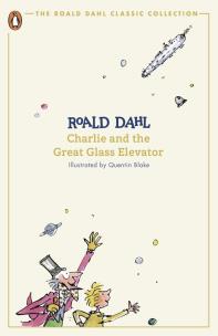 Charlie and the Great Glass Elevator wer. angielska. Autor: Dahl Roald. Multiszop.pl Okładka książki Charlie and the Great Glass Elevator wer. angielska