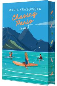 Chasing Paris Tom 3 (ilustrowane brzegi). Autor: Maria Krasowska. Multiszop.pl Okładka książki Chasing Paris Tom 3 (ilustrowane brzegi)