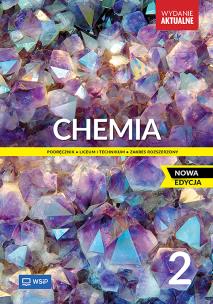 Chemia LO 2 Podr. ZR 2025 WSIP. Autor:   Praca zbiorowa. Multiszop.pl Okładka książki Chemia LO 2 Podr. ZR 2025 WSIP