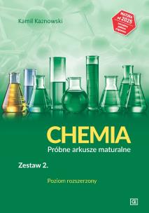 CHEMIA Próbne arkusze maturalne Zestaw 2 Poziom rozszerzony. Autor: Kamil Kaznowski. Multiszop.pl Okładka książki CHEMIA Próbne arkusze maturalne Zestaw 2 Poziom rozszerzony