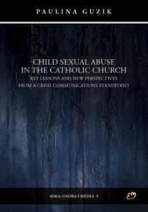 Okładka książki Child Sexual Abuse in the Catholic Church Key Lessons and New Perspectives in Crisis Communications