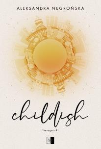 Okładka książki Childish