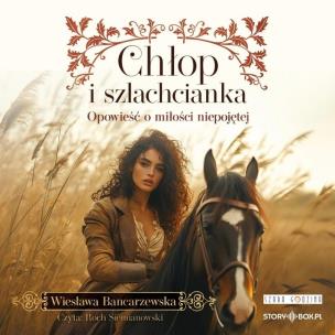 Okładka książki Chłop i szlachcianka audiobook