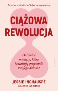 Okładka książki Ciążowa rewolucja