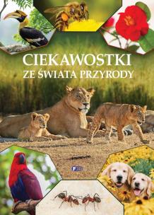 Okładka książki Ciekawostki ze świata przyrody - uszkodzone