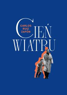 Cień wiatru. Autor: Carlos Ruiz Zafon. Multiszop.pl Okładka książki Cień wiatru