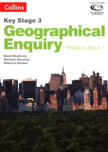 Okładka książki Collins Key Stage 3 Geography - Geographical Enquiry Student Book 1