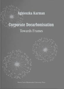 Okładka książki Corporate Decarbonisation. Towards Frames