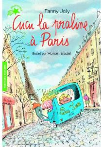 Okładka książki Cucu la praline a Paris