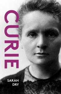 Curie wer. angielska. Autor: Sarah Dry. Multiszop.pl Okładka książki Curie wer. angielska