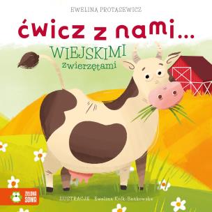 Okładka książki Ćwicz z nami… wiejskimi zwierzętami - uszkodzone