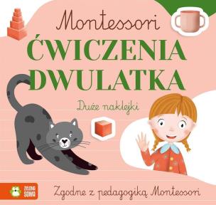 Okładka książki Ćwiczenia dwulatka. Montessori