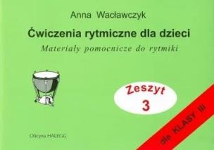 Okładka książki Ćwiczenia rytmiczne dla dzieci z.3
