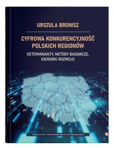 Okładka książki Cyfrowa konkurencyjność polskich regionów