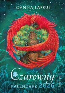 Czarowny kalendarz 2026. Autor: Joanna Laprus. Multiszop.pl Okładka książki Czarowny kalendarz 2026