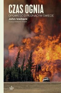 Czas ognia. Autor: Johan Vaillant. Multiszop.pl Okładka książki Czas ognia