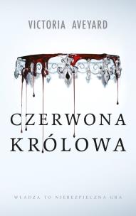Czerwona Królowa. Cykl Czerwona Królowa. Tom 1 (barwione brzegi). Autor: Aveyard Victora. Multiszop.pl Okładka książki Czerwona Królowa. Cykl Czerwona Królowa. Tom 1 (barwione brzegi)