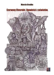 Okładka książki Czerwony Chevrolet. Opowieści z zaświatów