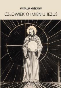 Okładka książki Człowiek o imieniu Jezus