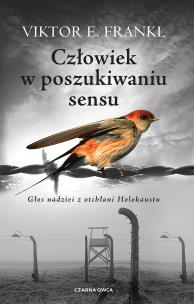 Człowiek w poszukiwaniu sensu wyd. 2025. Autor: Frankl Viktor E.. Multiszop.pl Okładka książki Człowiek w poszukiwaniu sensu wyd. 2025