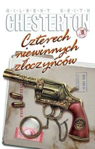Czterech niewinnych złoczyńców w.2025. Autor: Chesterton Gilbert Keith. Multiszop.pl Okładka książki Czterech niewinnych złoczyńców w.2025