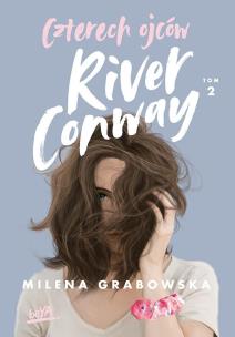 Okładka książki Czterech ojców River Conway. Tom 2