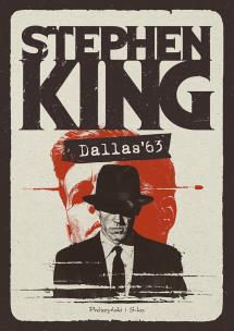 Okładka książki Dallas '63. Duże Litery