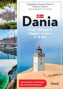 Okładka książki Dania. Kraj wikingów, hygge i wiatru w 18 dni