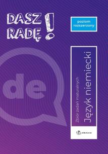 Okładka książki Dasz radę! Język niemiecki Zbiór zadań maturalnych