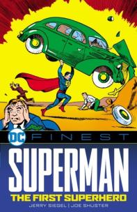 DC Finest: Superman: The First Superhero. Autor: Jisława Siegel. Multiszop.pl Okładka książki DC Finest: Superman: The First Superhero