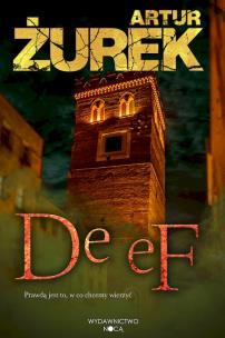De eF. Autor: Artur Żurek. Multiszop.pl Okładka książki De eF