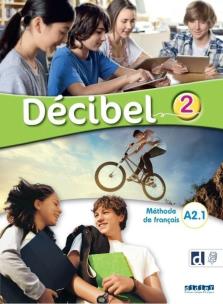 Decibel 2 podręcznik + online. Autor:   Praca zbiorowa. Multiszop.pl Okładka książki Decibel 2 podręcznik + online