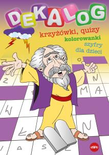 Okładka książki Dekalog. Krzyżówki, quizy, kolorowanki i szyfry dla dzieci