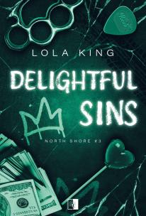 Okładka książki Delightful Sins. North Shore. Tom 3