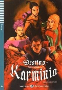 Okładka książki Destino Karminia. Lekturka uproszczona dla...