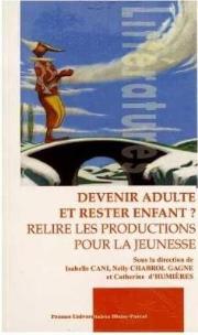 Okładka książki Devenir aulte et rester enfant