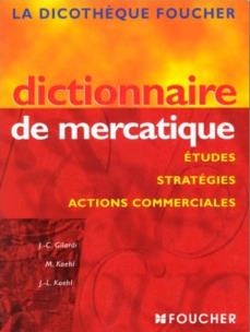 Okładka książki Dictionnaire de mercatique Etudes strategies