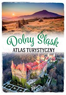 Okładka książki Dolny Śląsk. Atlas turystyczny