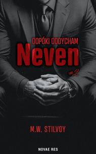 Okładka książki Dopóki oddycham. Neven