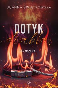 Okładka książki Dotyk diabła. Las Vegas. Tom 2