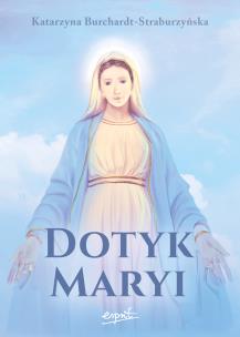 Okładka książki Dotyk Maryi