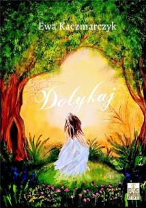 Okładka książki Dotykaj