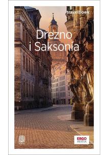 Drezno i Saksonia. Travelbook wyd. 4. Autor: Andrzej Kłopotowski. Multiszop.pl Okładka książki Drezno i Saksonia. Travelbook wyd. 4