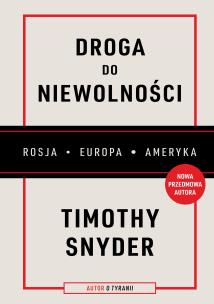Okładka książki Droga do niewolności (wyd. 2, nowa przedmowa)