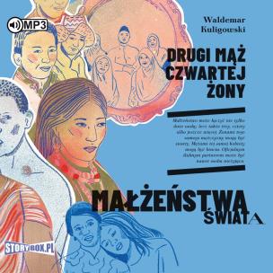 Drugi mąż czwartej żony audiobook. Autor: Waldemar Kuligowski. Multiszop.pl Okładka książki Drugi mąż czwartej żony audiobook