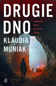 Drugie dno. Autor: Klaudia Muniak. Multiszop.pl Okładka książki Drugie dno
