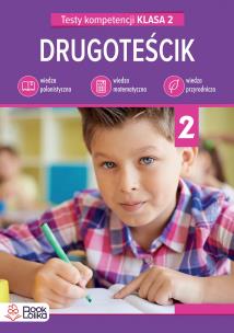 Drugoteścik. Testy kompetencji klasa 2 - uszkodzone. Autor: Włodarczyk Katarzyna. Multiszop.pl Okładka książki Drugoteścik. Testy kompetencji klasa 2 - uszkodzone