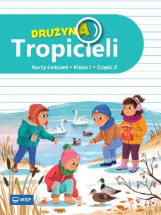 Okładka książki Drużyna Tropicieli SP 1 ćwiczenia cz.2