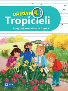 Okładka książki Drużyna Tropicieli SP 1 ćwiczenia cz.4